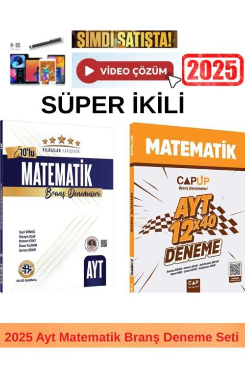 Yıldızlar 2025 Ayt Matematik 10 Lu Deneme+Çap 2025 Ayt Matematik 12x40 Deneme+Kalem