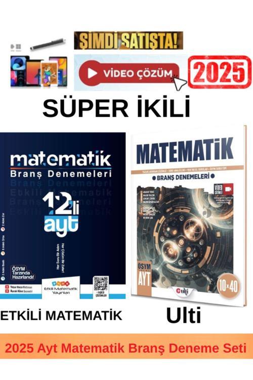 Etkili Matematik Ayt Matematik 12 Deneme+Ulti Ayt Matematik 10x40 Deneme+Kalem