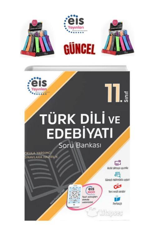 Eis Yayınları Güncel 11.Sınıf T.Dili Edebiyatı  Yeni Nesil Soru Bankası +LKalemlik
