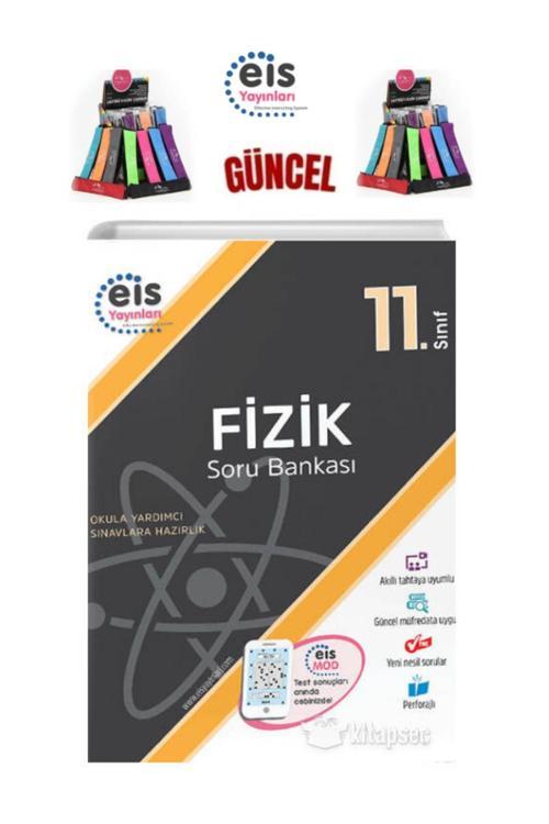 Eis Yayınları Güncel 11.Sınıf Fizik Yeni Nesil Soru Bankası +Lastikli Kalemlik