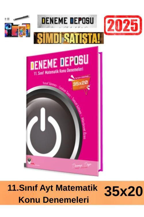 Deneme Deposu Güncel 11. Sınıf Matematik 35 x 20 Konu Denemeleri+Android Kalem