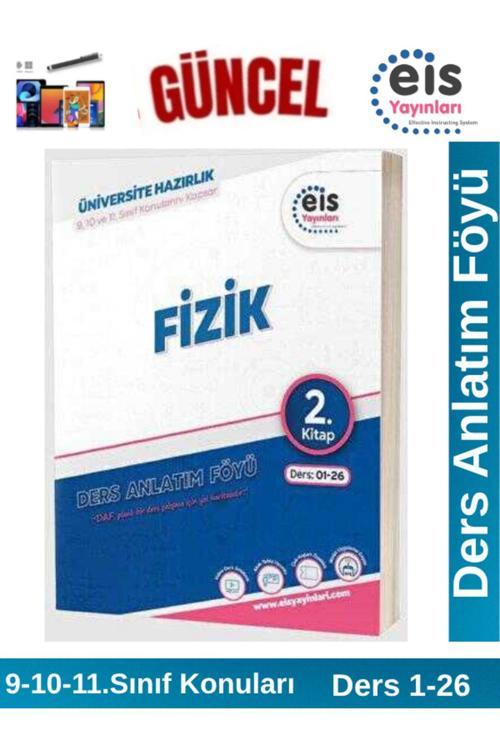 EİS Yayınları YKS Mavi Set Ders Anlatım Föyü Fizik 2.Kitap(9-10-11. Sınıf Konuları)