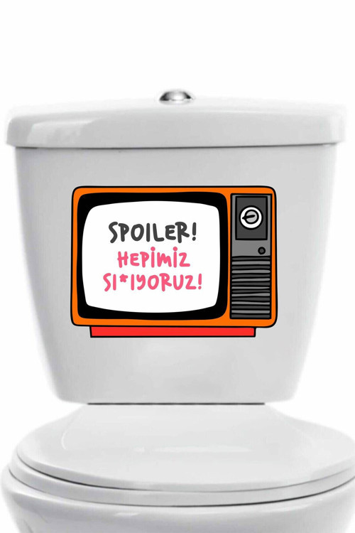 Spoiler Hepimiz Sı*Iyoruz| Klozet Kapağı Banyo Wc Sticker 24X18 Cm