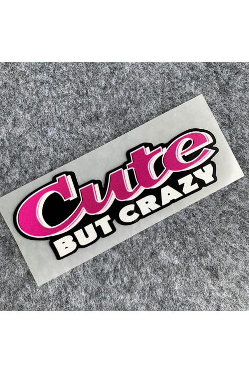 Hediyene Bak Cute But Crazy Araba, Motorsiklet, Kask, Laptop, Cam, Sticker 14X5 Cm