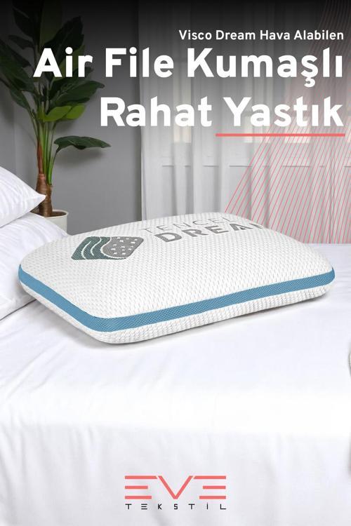 Air File Kumaşlı Visco Dream Hava Alabilen Ortopedik Yastık