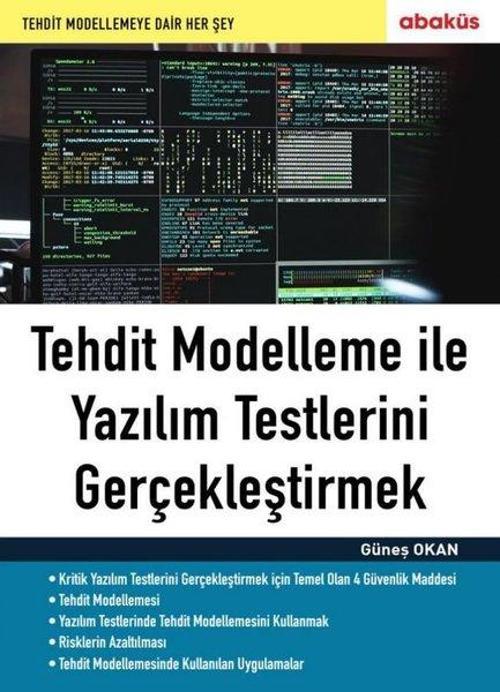 Tehdit Modelleme İle Yazılım Testlerini Gerçekleştirmek