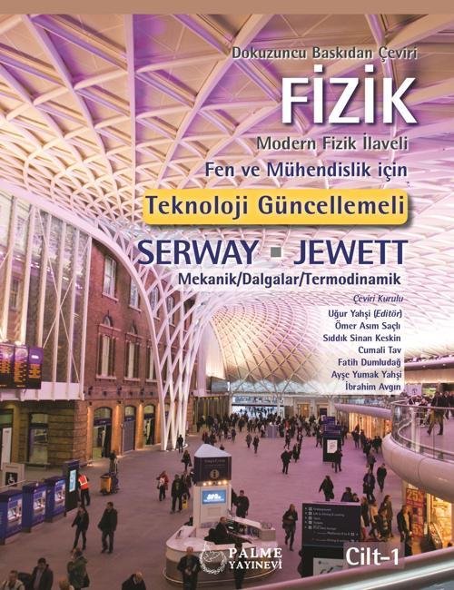 Fizik Serway-Jewett 1.Cilt (9.Baskıdan Çeviri)