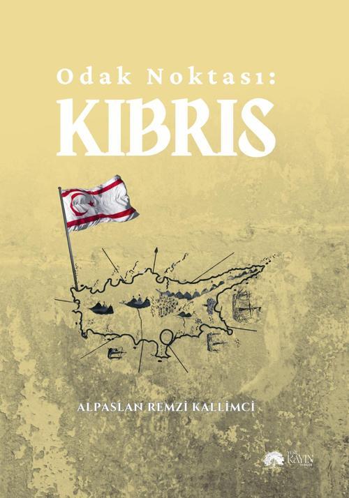 Odak Noktası: Kıbrıs - Alpaslan Remzi Kallimci