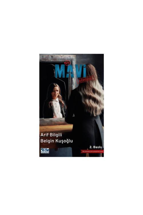 Mavi - Arif Bilgili, Belgin Kuşoğlu