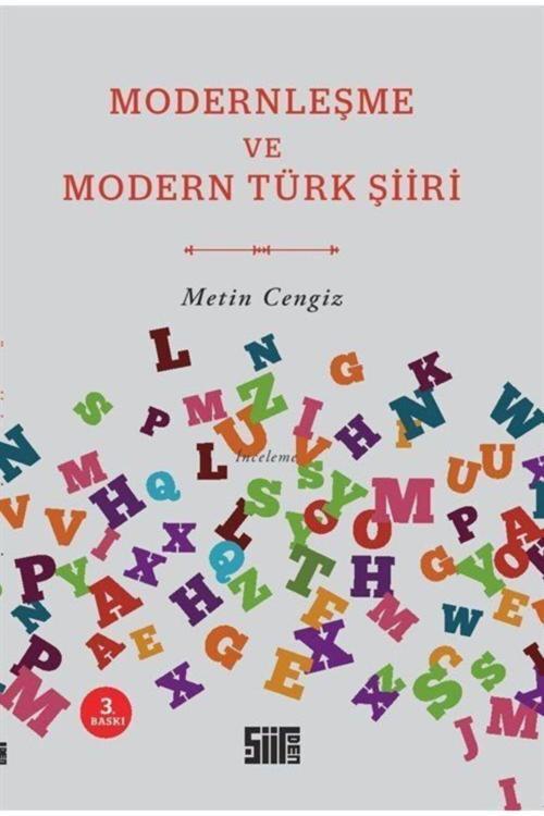 Şiirden Yayınları Modernleşme Ve Modern Türk Şiiri - Metin Cengiz