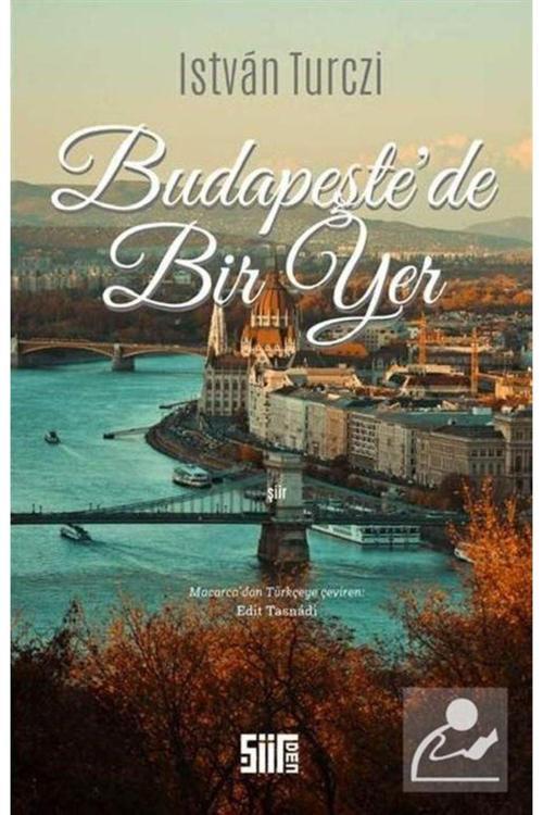 Şiirden Yayınları Budapeşte'De Bir Yer