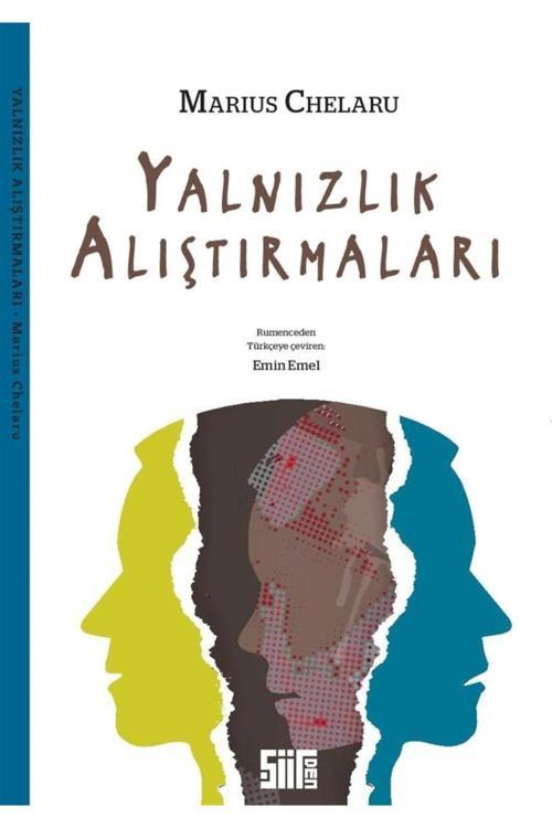 Şiirden Yayınları Yalnızlık Alıştırmaları  Marius Chelaru