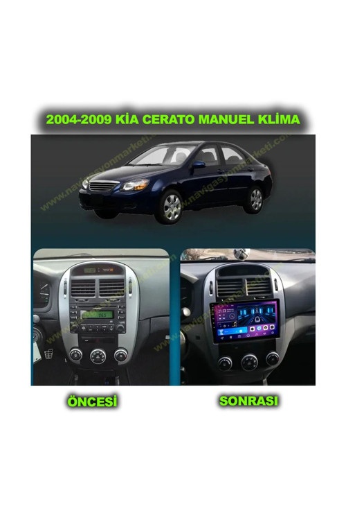 Kia Cerato 2004-2009 Arası Manuel Klima Uyumlu 9 İnç 6-128 Gb Multimedya Kamera