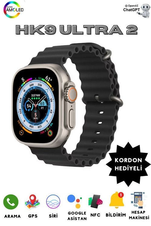 Hk 9 Ultra 2 Kordon Akıllı Saat Arama Gps Siri Google Asistan Nfc Bildirimler Hesap Mak. Ve Fazlası