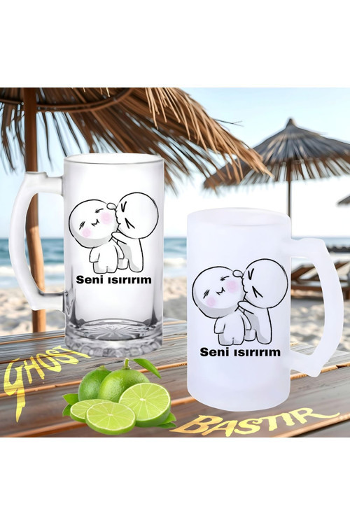 Seni ısırırım buzlu ya da buzsuz bira bardağı