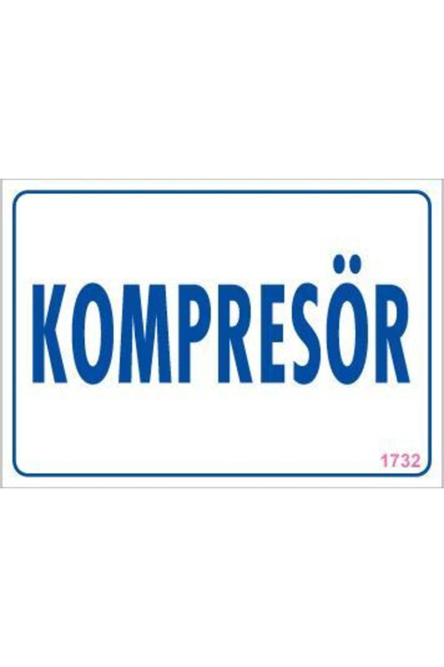 Kompresör Uyarı Levhası 17,5X25 Kod:1732