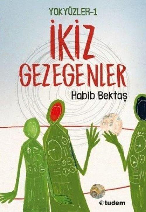 Yokyüzler 1-İkiz Gezegenler