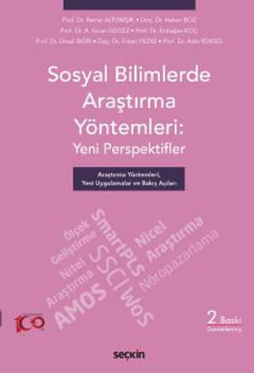 Sosyal Bilimlerde Araştırma Yöntemleri: Yeni Perspektifler Araştırma Yöntemleri, Yeni Uygulamalar ve Bakış Açıları Prof.