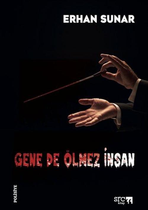 Gene de Ölmez İnsan