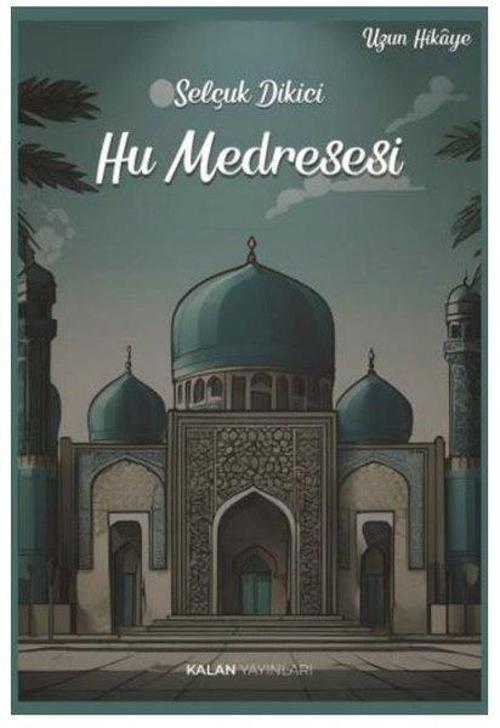 Kalan Yayınları Hu Medresesi