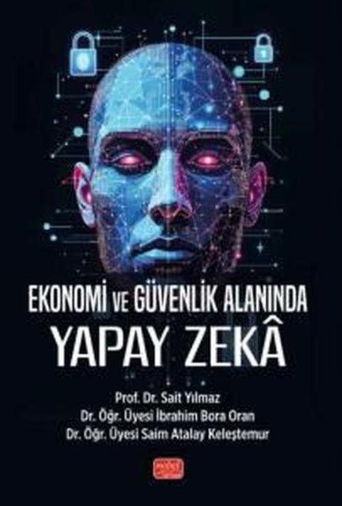 Ekonomi ve Güvenlik Alanında Yapay Zeka