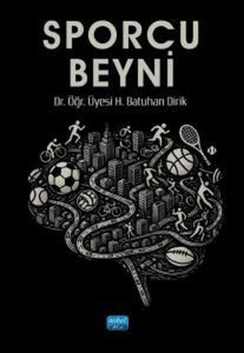 Nobel Akademik Yayıncılık Sporcu Beyni