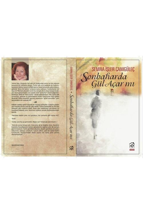 Kekeme Yayınları Sonbaharda Gül Açar Mı