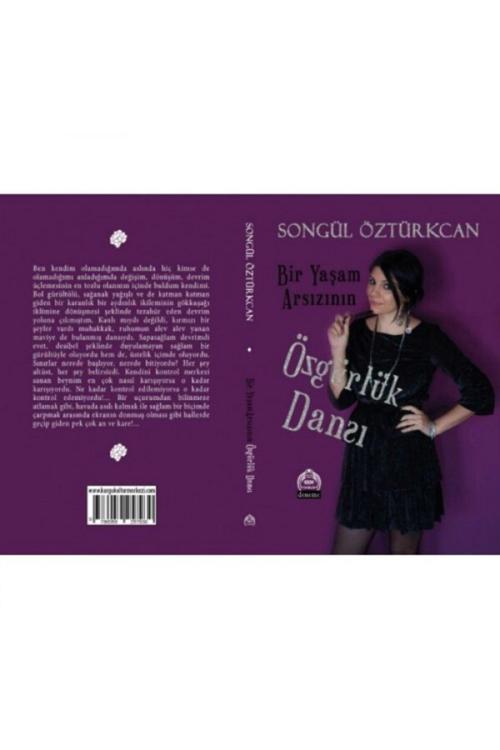 Kekeme Yayınları Bir Yaşam Arsızının Özgürlük Dansı