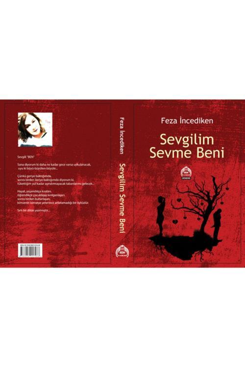 Kekeme Yayınları Sevgilim Sevme Beni