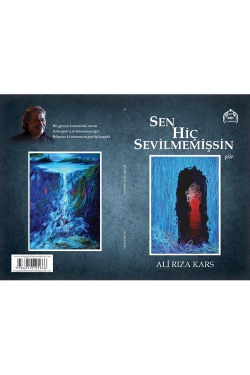 Kekeme Yayınları Sen Hiç Sevilmemişsin