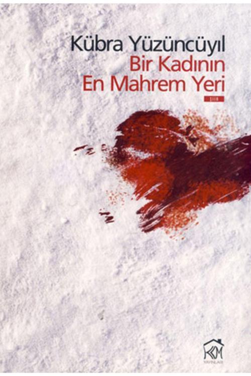 Kekeme Yayınları Bir Kadının En Mahrem Yeri