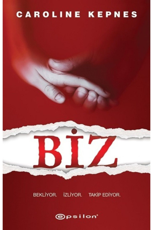 Epsilon Yayınevi Biz - Caroline Kepnes
