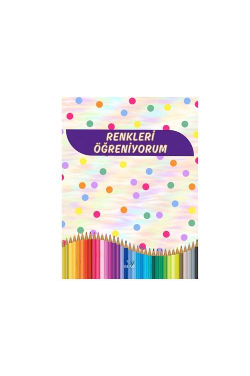 Mavi Kuş Medya Yayıncılık Renkleri Öğreniyorum / Çocuk Kitabı
