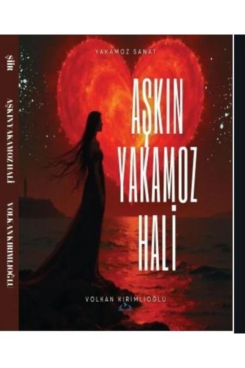 Mavi Kuş Medya Yayıncılık Aşkın Yakamoz Hali