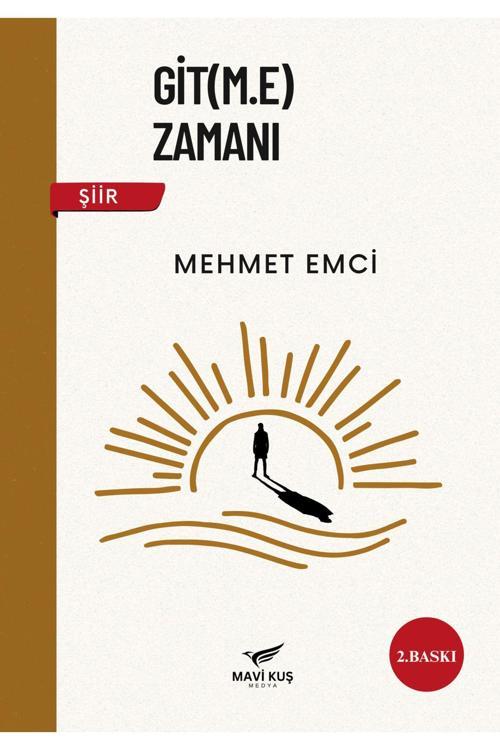 Mavi Kuş Medya Yayıncılık Git(M.E) Zamanı