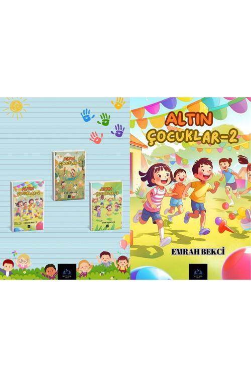 Mavi Kuş Medya Yayıncılık Altın Çocuklar 2 /Çocuk Kitabı
