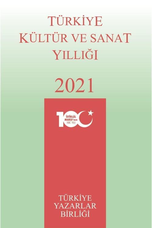 Türkiye Kültür Ve Sanat Yıllığı 2021