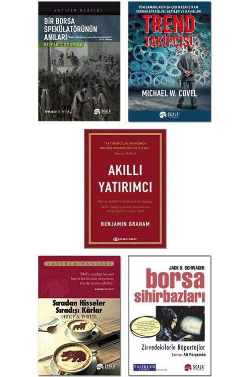Scala Yayıncılık Sıradan Hisseler Sıradışı Karlar + Akıllı Yatırımcı + Borsa Sihirbazları + Spekülatörünün Anıları ..