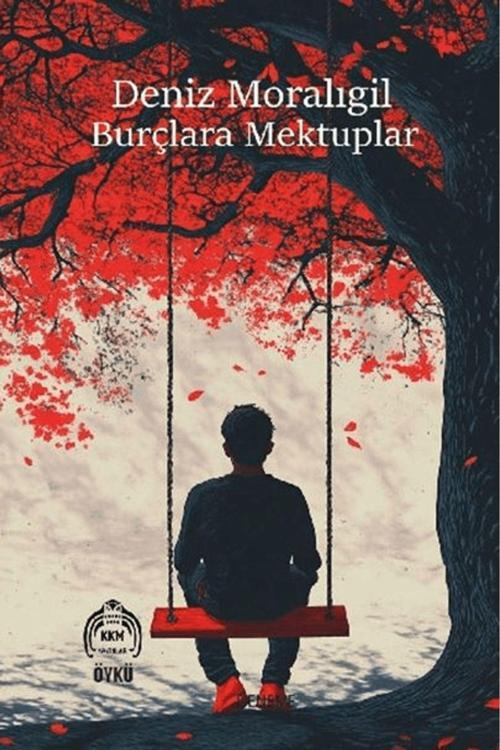 Kekeme Yayınları Burçlara Mektuplar / Deniz Moralıgil / 9786256694330