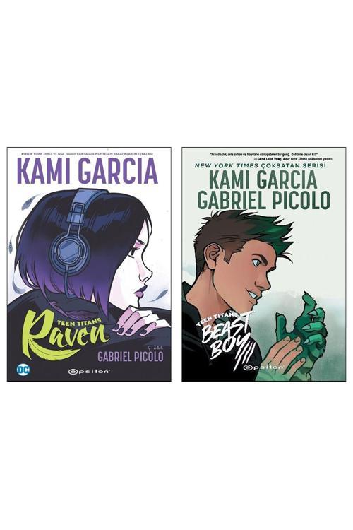 Epsilon Yayınevi Teen Titans Raven + Teen Titans Beast Boy /Kami Garcia Gabriel Picolo 2Li Çizgi Roman Seti