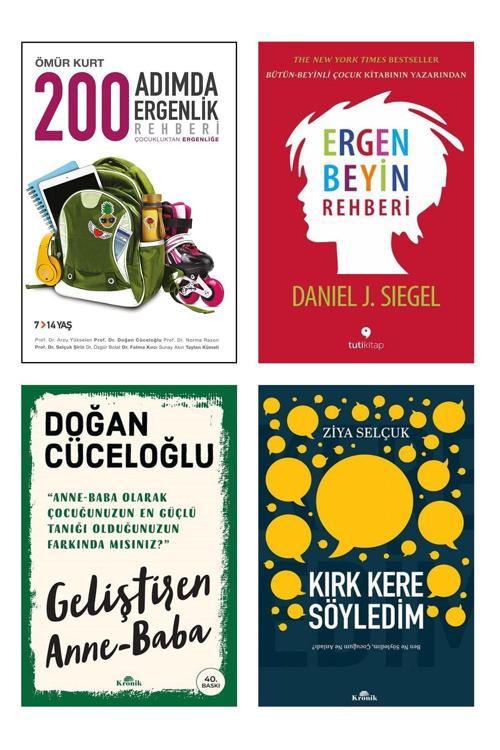 Kronik Kitap 200 Adımda Ergenlik Rehberi Ergen Beyin Rehberi Geliştiren Anne Baba Kırk Kere Söyledim Ziya Selçuk