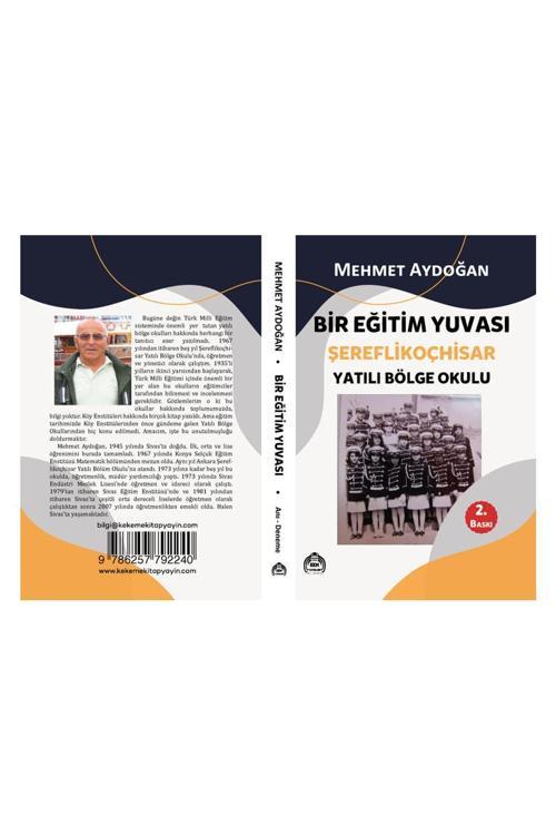 Kekeme Yayınları Bir Eğitim Yuvası / Şereflikoçhisar Yatılı Bölge Okulu