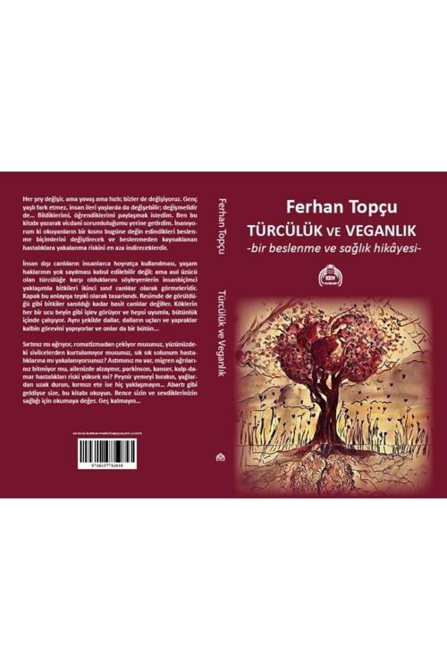 Kekeme Yayınları Türcülük Ve Veganlık ((Bir Beslenme Ve Sağlık Hikâyesi)