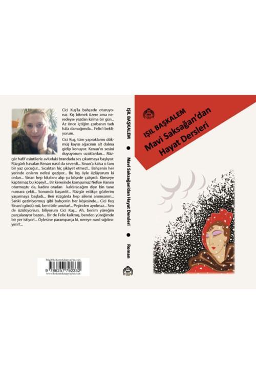 Kekeme Yayınları Mavi Saksağan'Dan Hayat Dersleri