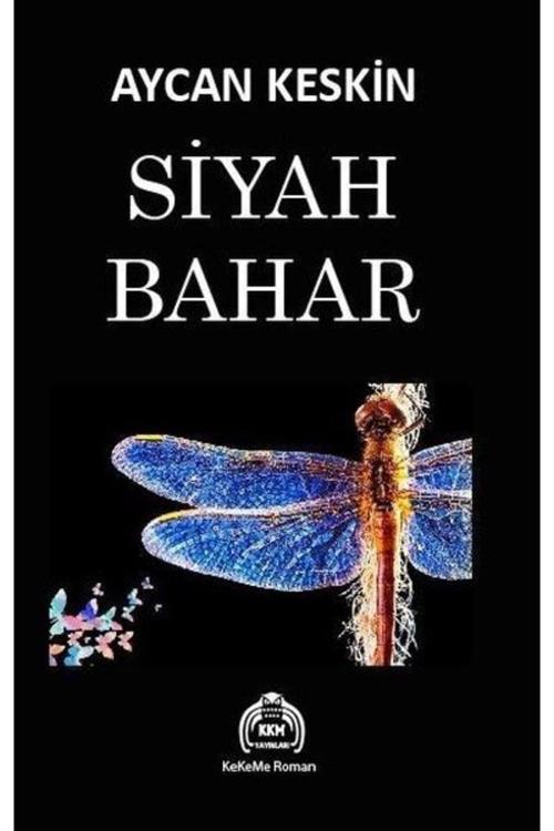 Kekeme Yayınları Siyah Bahar