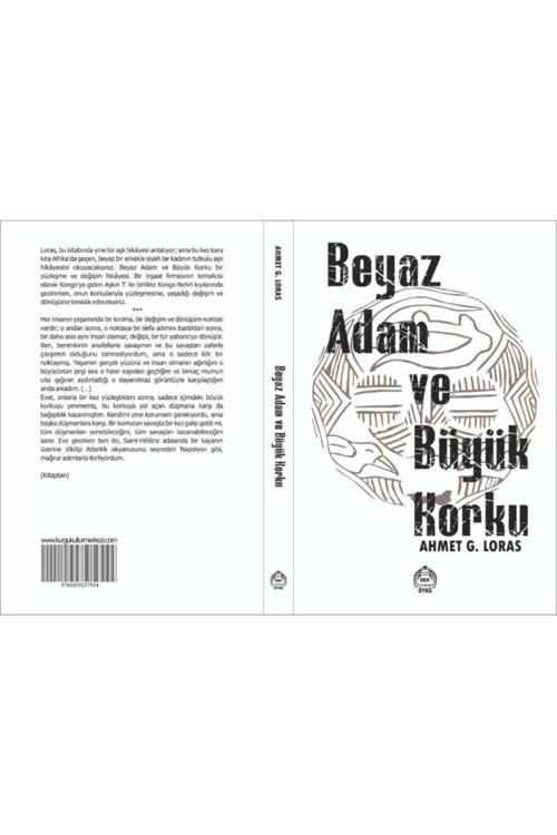 Kekeme Yayınları Beyaz Adam Ve Büyük Korku