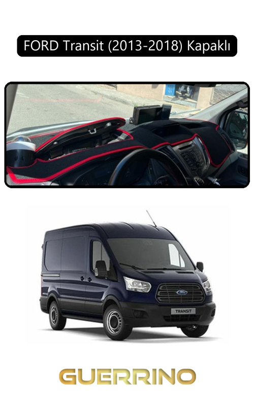 Ford Transit (2013-2018) Kapaklıtorpido Koruma Halısı Siyah Kenar