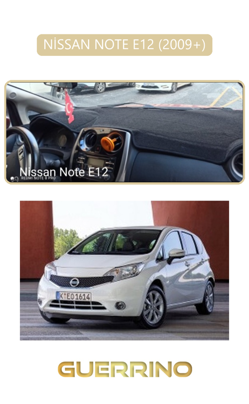 Nissan Note E12 2009+Torpido Koruma Halısı Bej Kenar