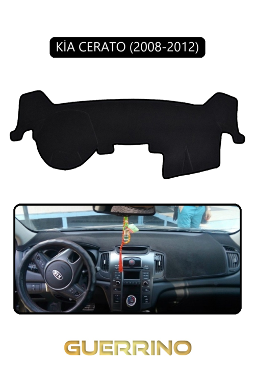 Kia Cerato 2008-2012Torpido Koruma Halısı Siyah Kenar