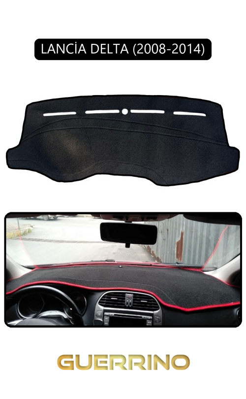 Lancia Delta 2008-2014Torpido Koruma Halısı Siyah Kenar